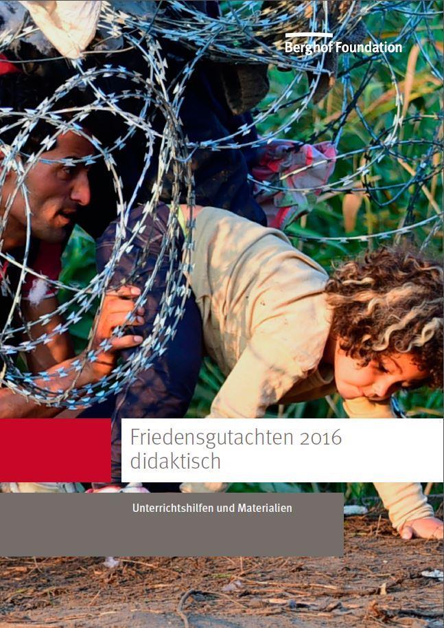 Titelbild von Friedensgutachten 2016 didaktisch - Unterrichtshilfen und Materialien